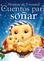 Historias de 5 minutos. Cuentos para soñar