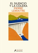 El silencio y la cólera