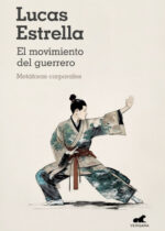 El movimiento del guerrero