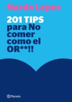 201 tips para no comer como el OR**!!