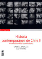 Historia contemporánea de Chile II. Actores, identidad y movimiento