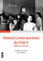 Historia contemporánea de Chile V