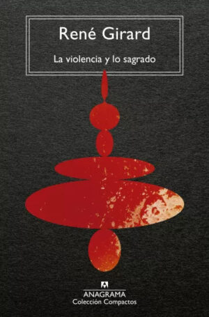 La violencia y lo sagrado