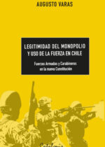 Legitimidad del monopolio y uso de la fuerza en Chile