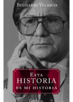 Esta historia es mi historia
