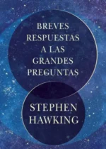 Breves respuestas a las grandes preguntas