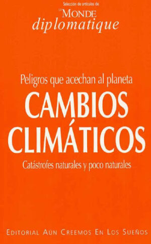 Peligros que acechan al planeta
