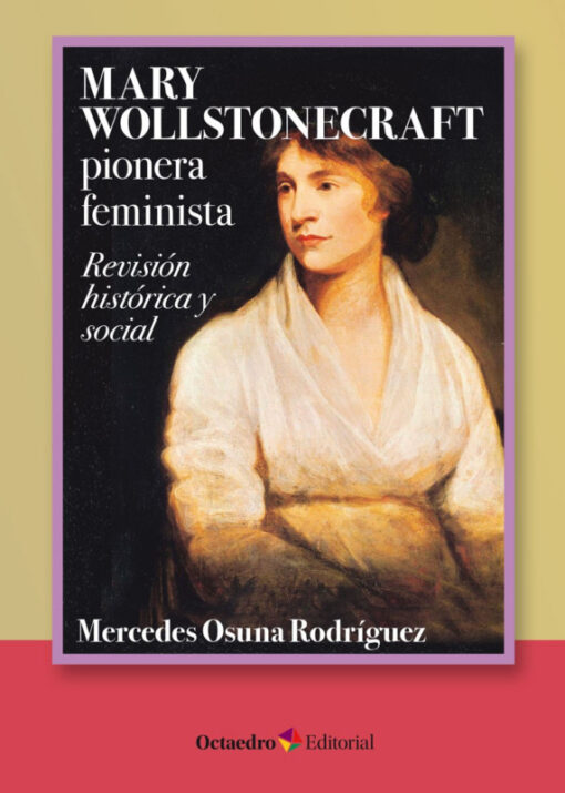 Mary Wollstonecraft pionera feminista