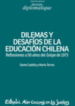 Dilemas y desafíos de la educación chilena