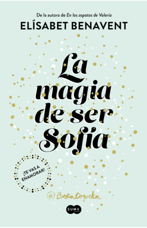 La magia de ser Sofía. Sofía 1