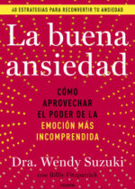 La buena ansiedad