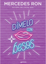 Dímelo con besos