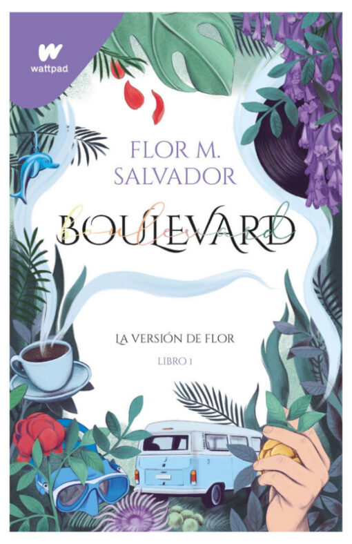 Boulevard. La versión de Flor. Libro 1