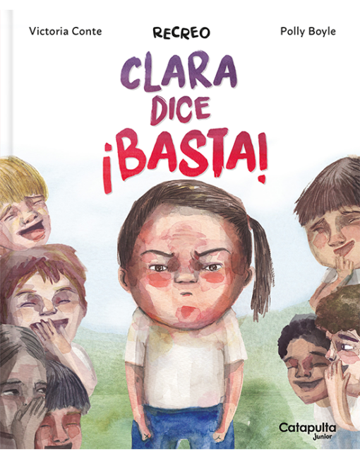 Recreo. Clara dice ¡Basta!