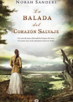 La balada del corazón salvaje
