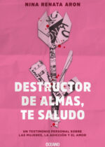 Destructor de almas, te saludo