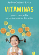 Vitaminas para el desarrollo socioemocional de los