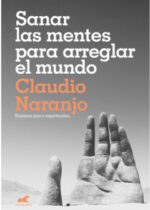 Sanar las mentes para arreglar el mundo