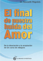 El final de nuestra huida del amor
