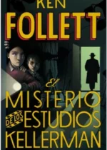 El misterio de los Estudios Kellerman