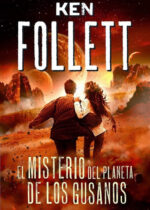 El misterio del planeta de los gusanos