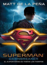 Superman. Dawnbreaker