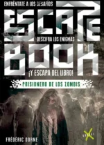 Escape Book. Prisioneros de los zombis