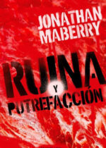 Ruina y putrefacción