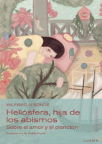 Heliósfera, hija de los abismos