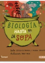 Biología hasta en la sopa