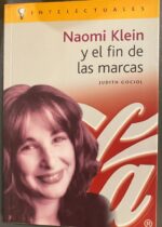 Naomi Klein y el fin de las marcas