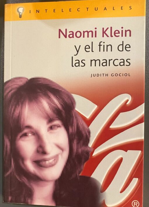 Naomi Klein y el fin de las marcas