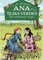 Ana de las tejas verdes 2. Una amistad para siempre