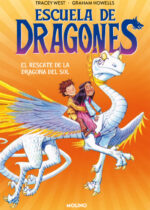Escuela de dragones. El rescate de la dragona del sol