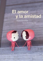 El amor y la amistad