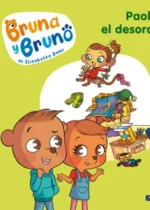 Bruna y Bruno. Paola y el desorden