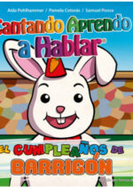 Cantando aprendo a hablar. El cumpleaños de barrigón