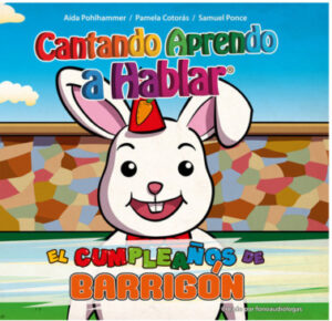 Cantando aprendo a hablar. El cumpleaños de barrigón
