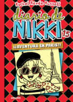 Diario de Nikki 15. ¡¿Aventura en París?!