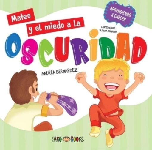 Mateo y el miedo a la oscuridad