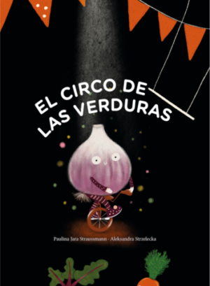 El circo de las verduras