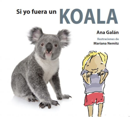 Si yo fuera un koala