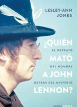 ¿Quién mató a John Lennon?