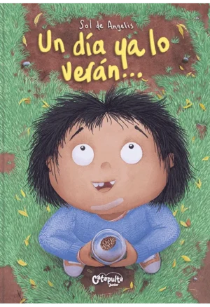 Un día ya lo verán...