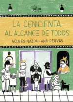 La cenicienta al alcance de todos