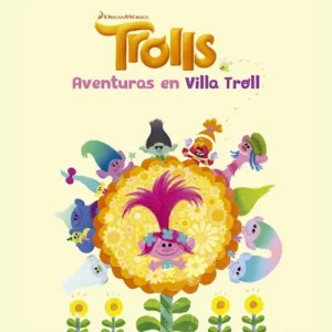 Trolls. Aventuras en Villa Troll