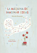 La maquina de imaginar cosas