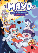 El Mayo 97. Una aventura espacial