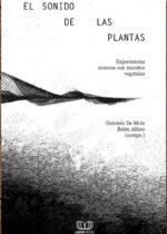 El sonido de las plantas