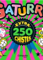 Gaturro. Extra 250 chistes